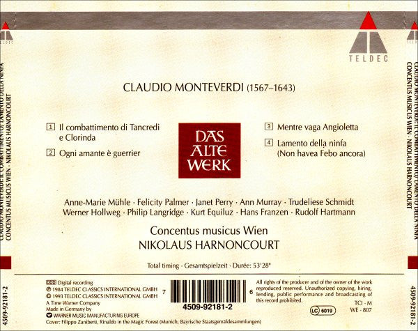 Claudio Monteverdi – Ann Murray • Trudeliese Schmidt • Felicity Palmer • Janet Perry • Werner Hollweg • Philip Langridge • Kurt Equiluz – Concentus Musicus Wien / Nikolaus Harnoncourt : Il Combattimento • Lamento Della Ninfa • Madrigali (CD, Album, RE)