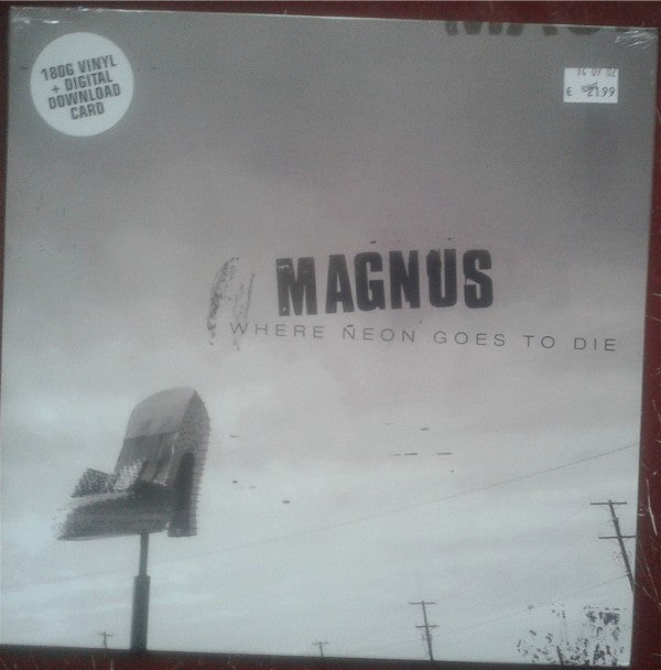 Magnus : Where Neon Goes To Die (LP, Album, 180)