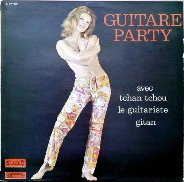 Tchan Tchou : Guitare Party (LP, Album, RE)