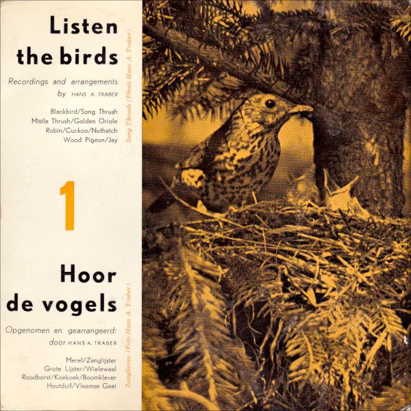 Hans A. Traber : Listen The Birds 1 = Hoor De Vogels 1 (7", EP)