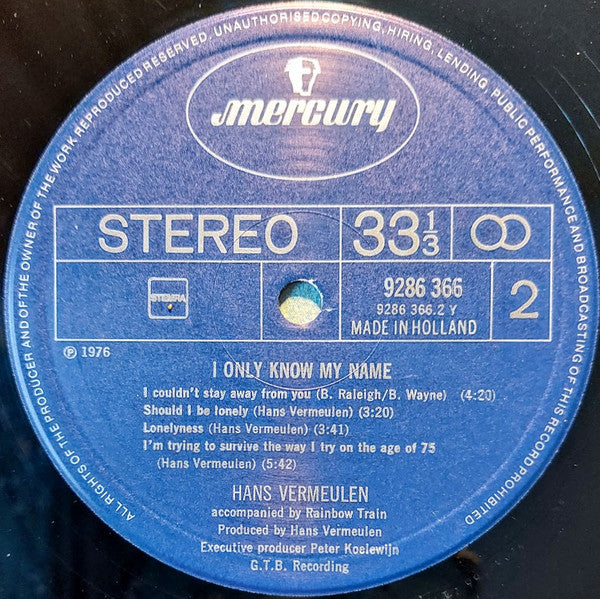 Hans Vermeulen : I Only Know My Name (LP, Album)