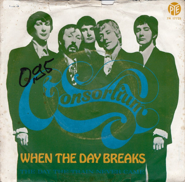 Consortium (2) : When The Day Breaks (7", Single)