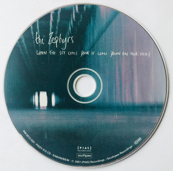 The Zephyrs : When The Sky Comes Down It Comes Down On Your Head (CD, Album)