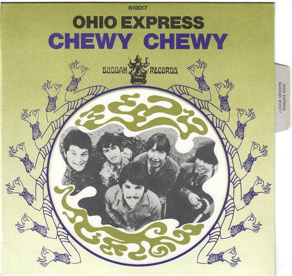 Ohio Express : Chewy Chewy (7", Single)