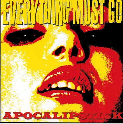 Everything Must Go : Apocalipstick (CD, Album)