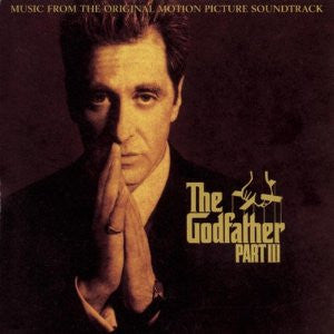 Various : The Godfather Part III (Music From The Original Motion Picture Soundtrack) (CD, Album, RE)