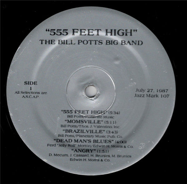 The Bill Potts Big Band : 555 Feet High (LP, Album, Dig)