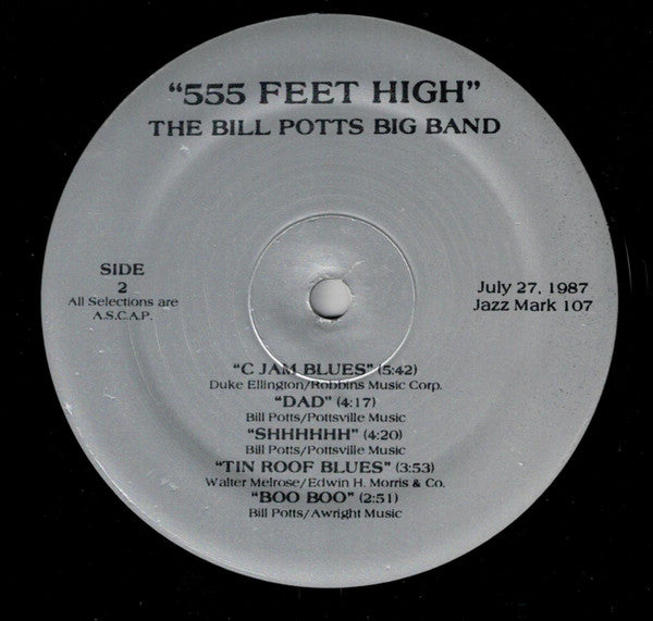 The Bill Potts Big Band : 555 Feet High (LP, Album, Dig)