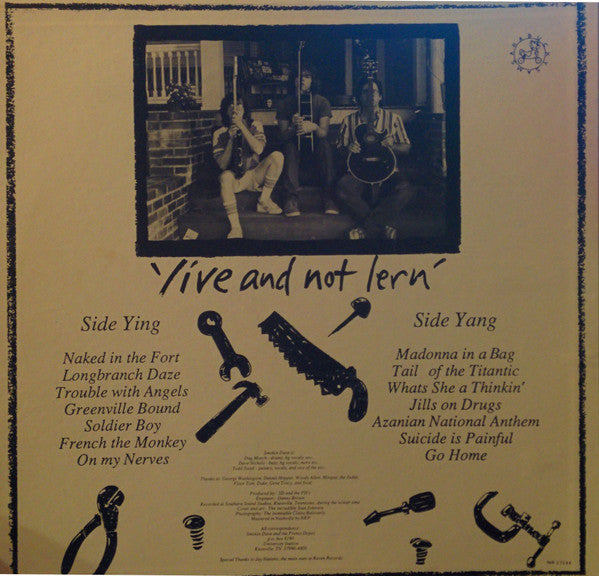 Smokin' Dave And The Premo Dopes : Live And Not Lern (LP, Album)