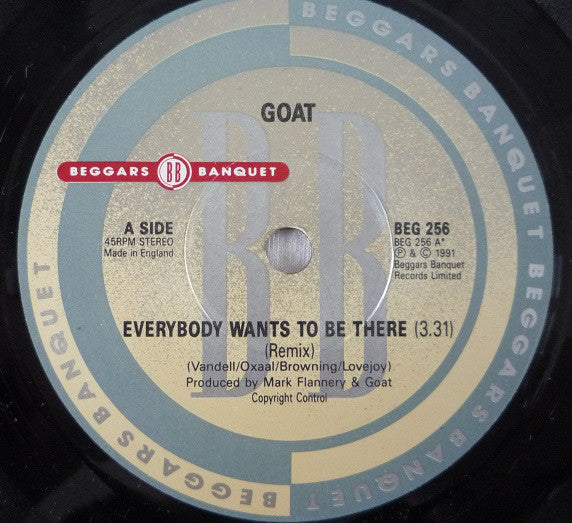 Goat (5) : Everybody Wants To Be There (7", Single)