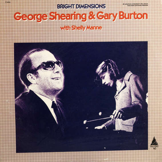 George Shearing & Gary Burton With Shelly Manne : Bright Dimensions (LP, RE, RM)