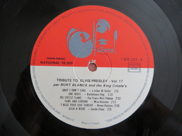 Burt Blanca And The King Creole's : Tribute To Elvis Presley - Vol. 17 (LP, Comp, Mono)
