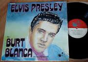 Burt Blanca And The King Creole's : Tribute To Elvis Presley - Vol. 17 (LP, Comp, Mono)
