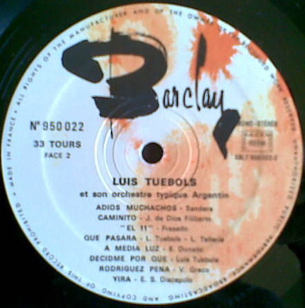 Luis Tuebols Et Son Orchestre Typique Argentin : Les 16 Plus Célèbres Tangos Argentins (LP, Album)