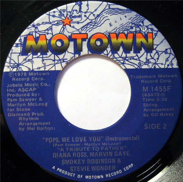 Diana Ross, Marvin Gaye, Smokey Robinson & Stevie Wonder : Pops, We Love You (A Tribute To Father) (7")
