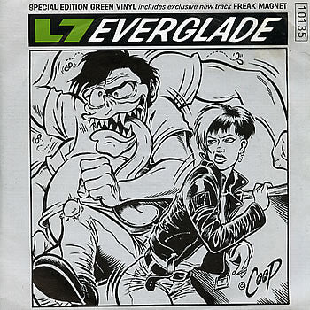 L7 : Everglade (7", Single, Num, S/Edition, Pap)