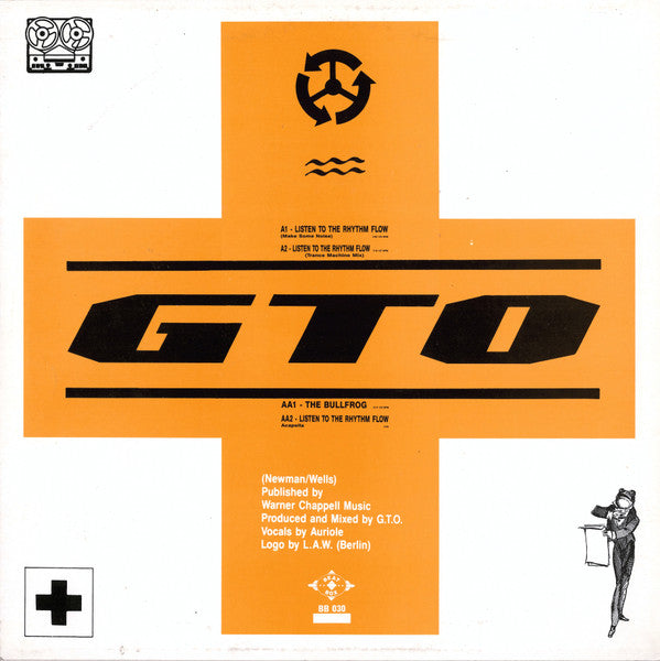 GTO : Listen To The Rhythm Flow / The Bullfrog (12")