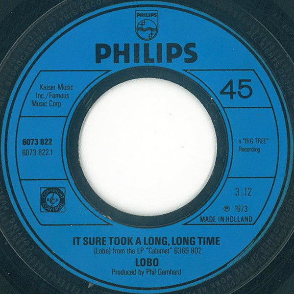 Lobo (3) : It Sure Took A Long, Long Time (7", Single)