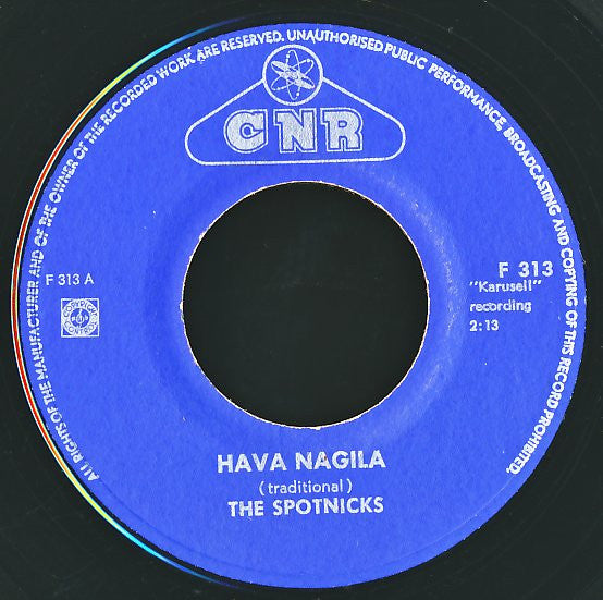 The Spotnicks : Hava Nagila / Moonshot (7", Single)