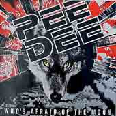 Pee Dee : Who's Afraid Of The Moon? (12", MiniAlbum)