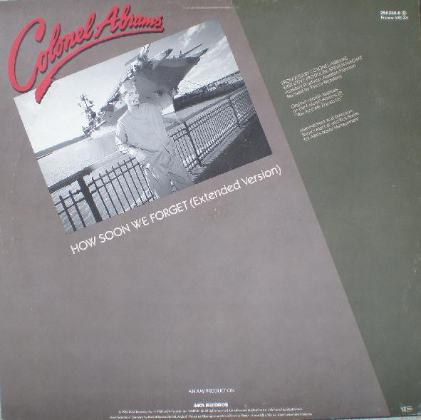 Colonel Abrams : How Soon We Forget (Extended Version) (12")