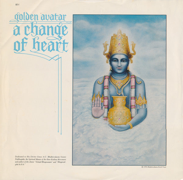 Golden Avatar : A Change Of Heart (LP, Album)