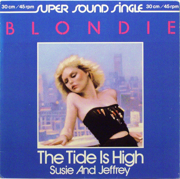 Blondie : The Tide Is High (12", Single)
