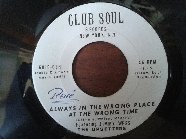 The Upsetters (6) Featuring Jimmy Wess : Dock Of The Bay / Always In The Wrong Place At The Wrong Time (7", Single)