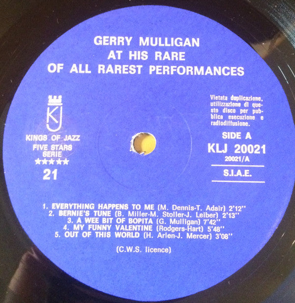 Gerry Mulligan : Here Is Jerry Mulligan At His Rare Of All Rarest Performances Vol. 1 (LP)