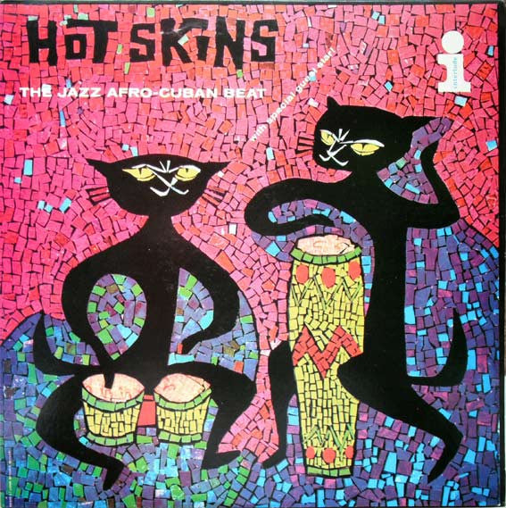 The Jazz Afro-Cuban Beat Guest Star Shelly Manne : Hot Skins (LP, Album, Mono, RE)