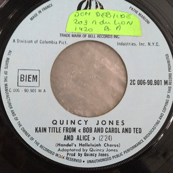 Quincy Jones / Merrilee Rush : Bob Et Carol Et Ted Et Alice (Musique Du Film) (7", Single)