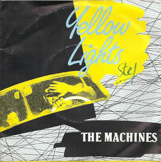 The Machines : Yellow Lights (7", Single)
