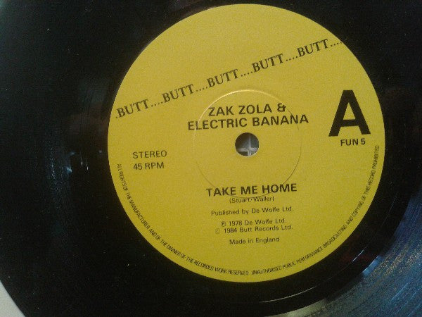 Zak Zola & The Electric Banana : Take Me Home (7", Single)