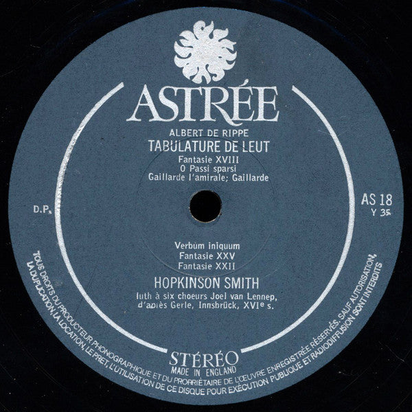 Albert De Rippe / Hopkinson Smith : Tabulature De Leut (LP, Album, Gat)