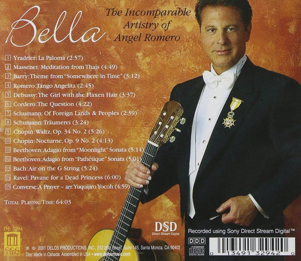 Angel Romero (2) : Bella: The Incomparable Artistry Of Angel Romero (CD)