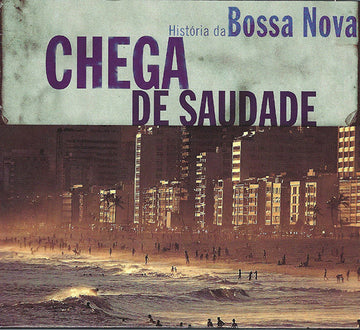 Various : Chega De Saudade (História Da Bossa Nova) (2xCD, Comp)
