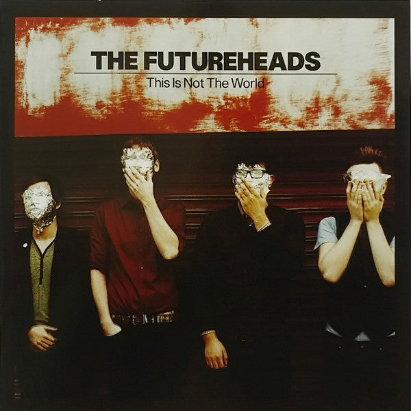 The Futureheads : This Is Not The World (CD, Album)