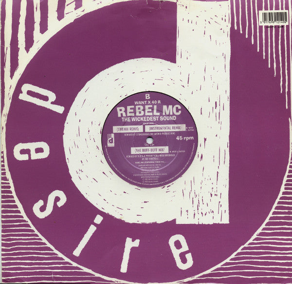 Rebel MC : The Wickedest Sound (The Wickedest Remixes) (12")