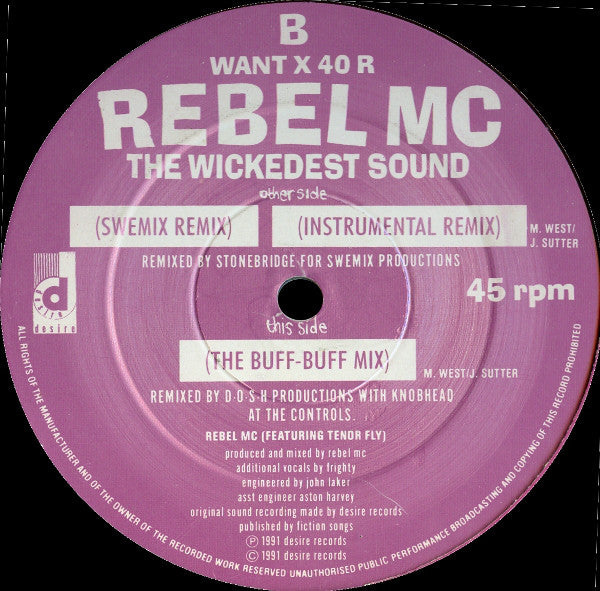 Rebel MC : The Wickedest Sound (The Wickedest Remixes) (12")