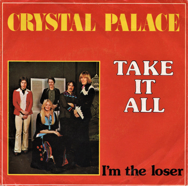 Crystal Palace (3) : Take It All (7", Single)