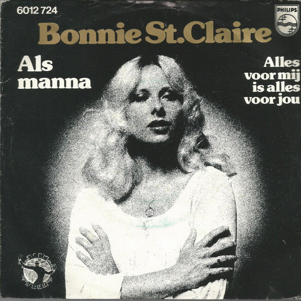 Bonnie St. Claire : Als Manna (7", Single)