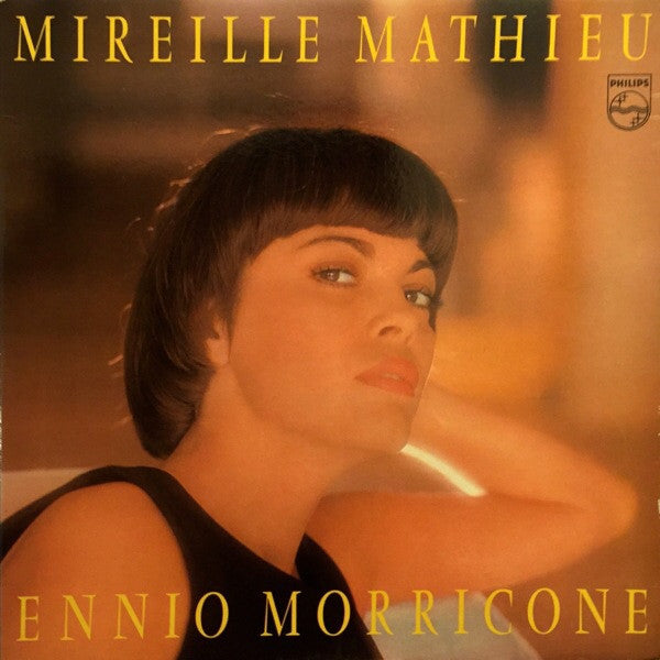 Mireille Mathieu / Ennio Morricone : Mireille Mathieu Chante Ennio Morricone (LP, Album, Gat)