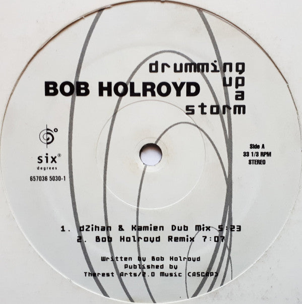 Bob Holroyd : Drumming Up A Storm (12")