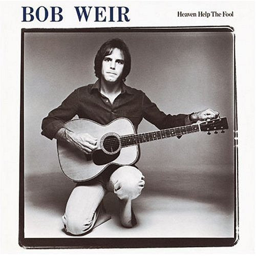 Bob Weir : Heaven Help The Fool (LP, Album, Ter)