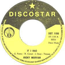 Ricky Morvan : If I Had (7", Single)