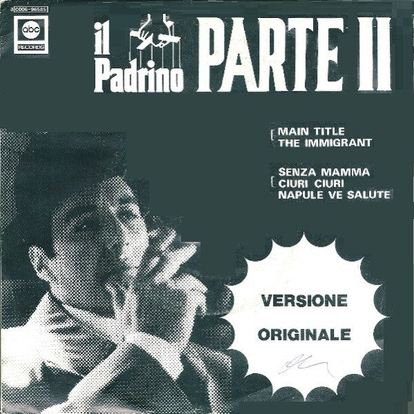 Nino Rota & Carmine Coppola : Il Padrino - Parte Il (7")
