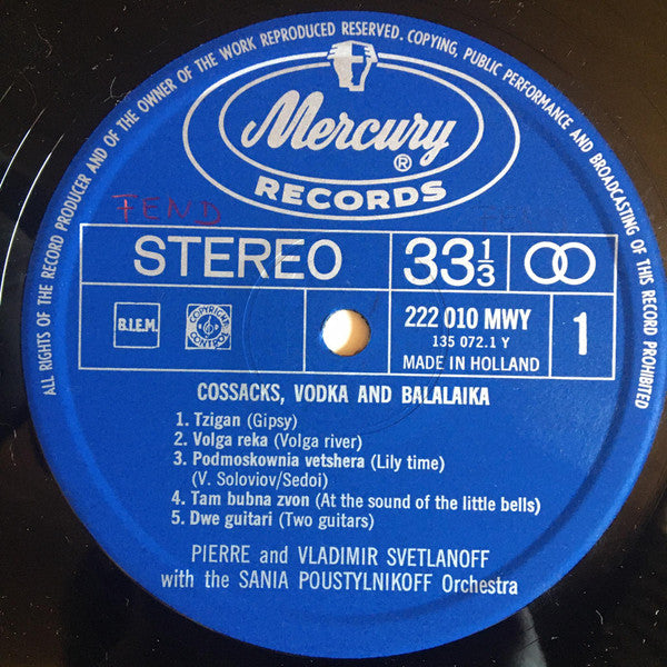 Pierre And Vladimir Svetlanoff* With The Sania Poustylnikoff Orchestra : Cossacks, Vodka And Balalaika (LP, Album, RE)