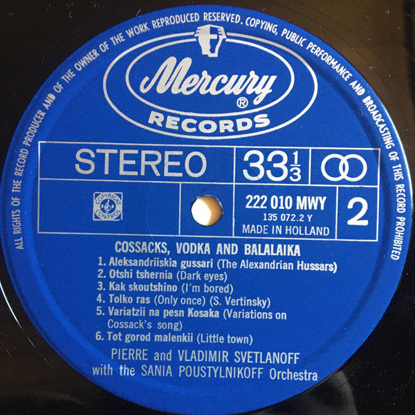 Pierre And Vladimir Svetlanoff* With The Sania Poustylnikoff Orchestra : Cossacks, Vodka And Balalaika (LP, Album, RE)