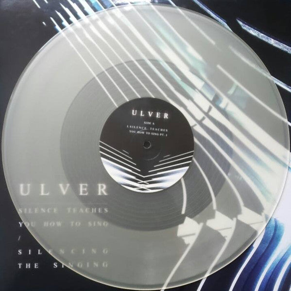 Ulver : Silence Teaches You How To Sing / Silencing The Singing (12", EP, Cle + 12", EP, Blu + Comp, Ltd, RE, RM)