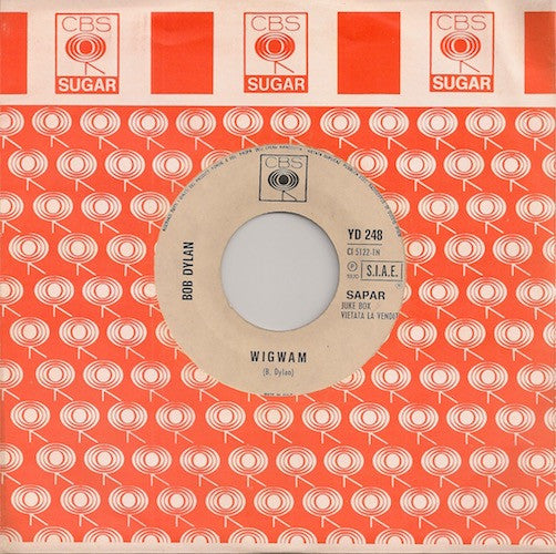 Bob Dylan / Blood, Sweat And Tears : Wigwam / Hi-De-Ho (7", Jukebox)